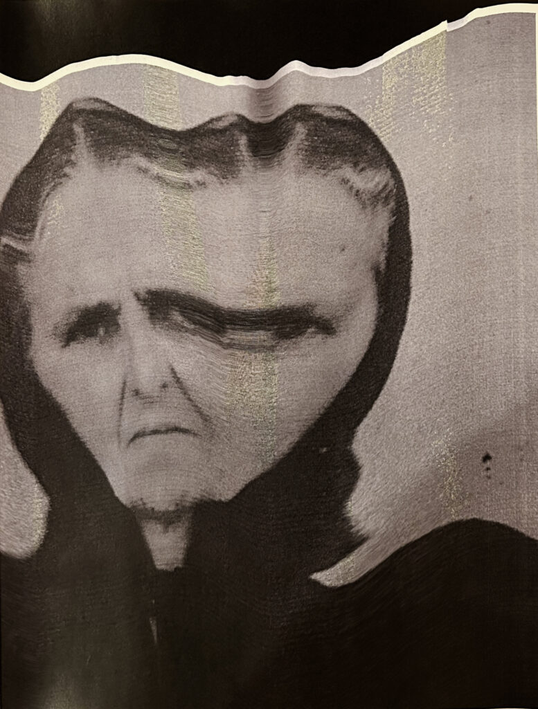 A distorted portrait of the author's grandmother. Her photo has been shifted or stretched beneath a scanner, widening and blurring her face.